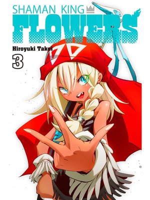 cover image of Shaman King: Flowers, Volume 3